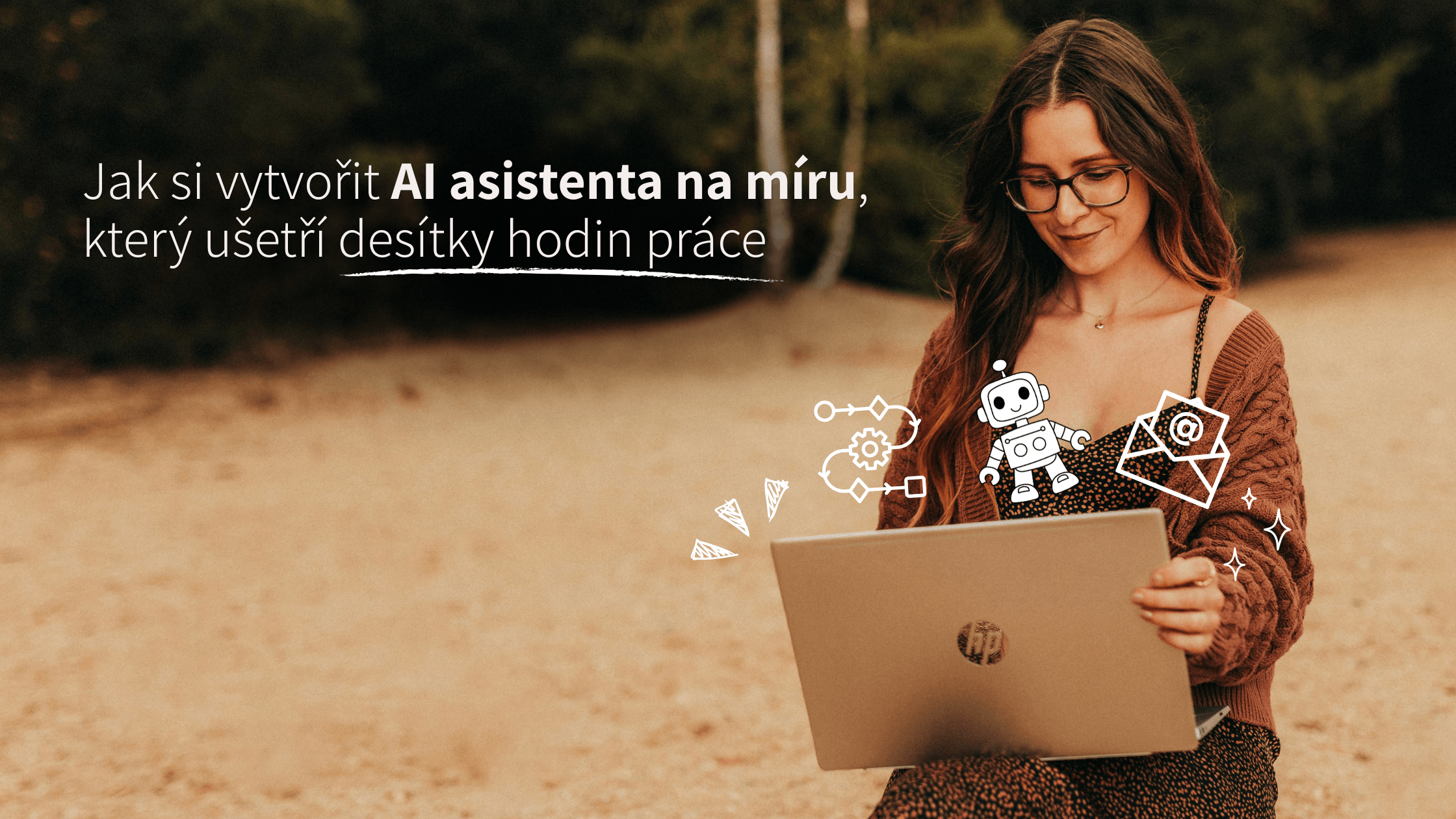 Přečtete si více ze článku Jak si postavit AI asistenta na míru, který ušetří desítky hodin práce